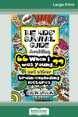 The Kid's Survival Guide