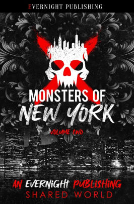 Monsters of New York: Volume Two