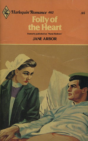 Folly of the Heart // Nurse Harlowe