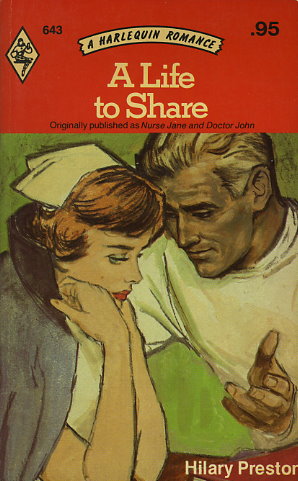Nurse Jane and Doctor John = A Life to Share
