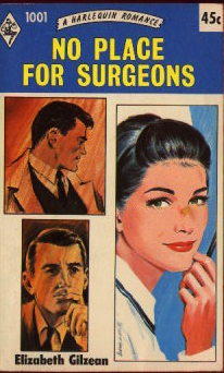 No Place for Surgeons
