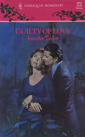 Guilty of Love