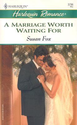 A Marriage Worth Waiting For