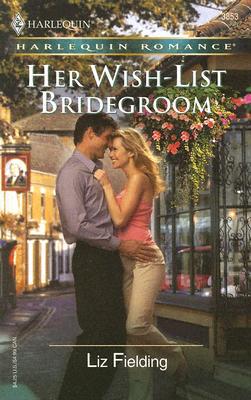 Her Wish-List Bridegroom