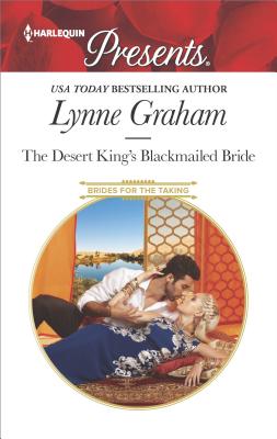 The Desert King's Blackmailed Bride