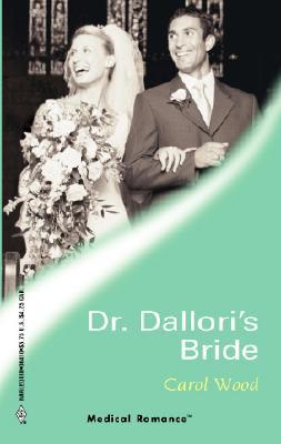 Dr. Dallori's Bride
