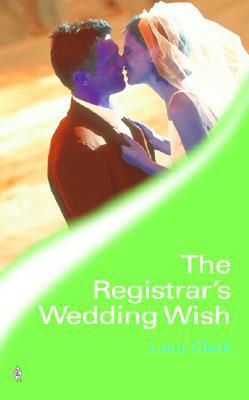 The Registrar's Wedding Wish