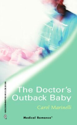 The Doctor's Outback Baby