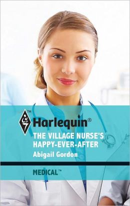 Village Nurse's Happy-Ever-After