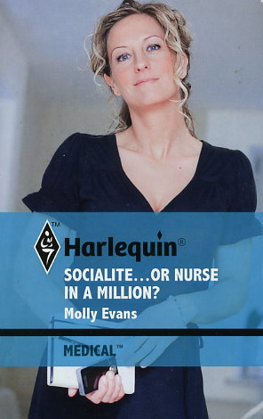 Socialite...or Nurse in a Million?