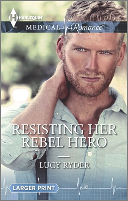 Resisting Her Rebel Hero