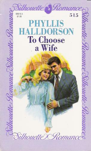 To Choose a Wife