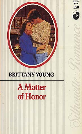A Matter of Honor by Cynthia Willerth A Matter of Honor by Cynthia Willerth