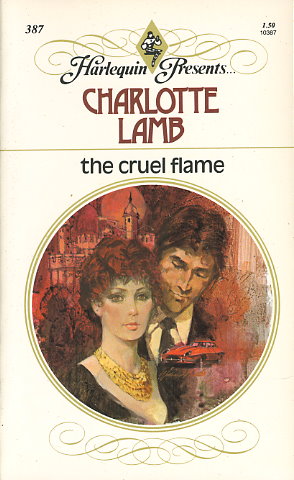 The Cruel Flame