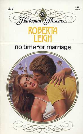 No Time for Marriage