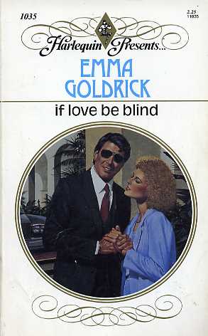 If Love Be Blind