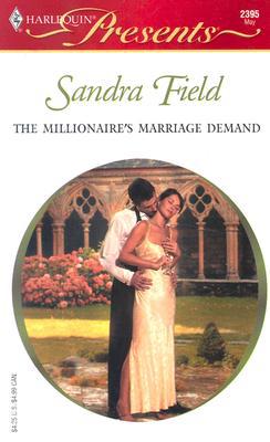 The Millionaire's Marriage Demand