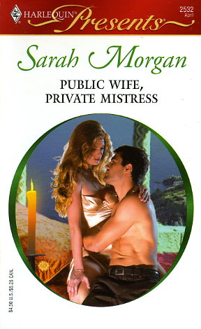 Public Wife, Private Mistress