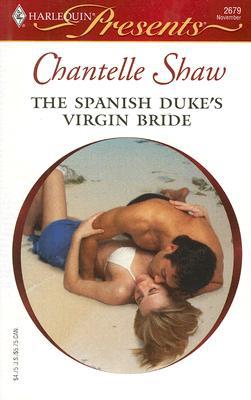 The Spanish Duke's Virgin Bride