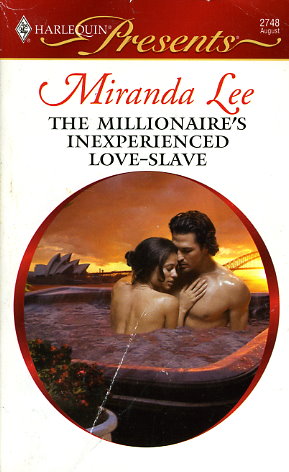 The Millionaire's Inexperienced Love-Slave