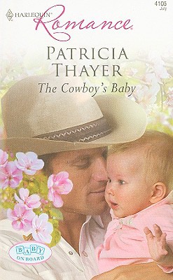The Cowboy's Baby // Her Baby Wish