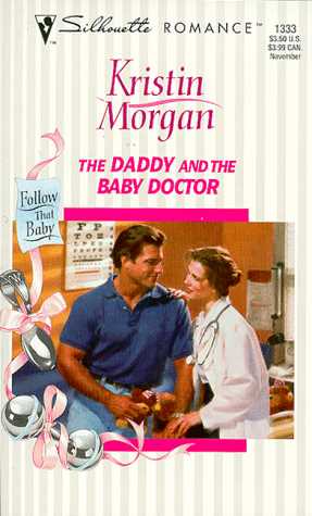 The Daddy and the Baby Doctor