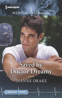 Saved by Doctor Dreamy