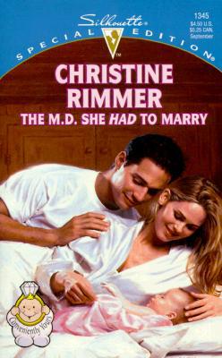 The M.D. She HAD to Marry