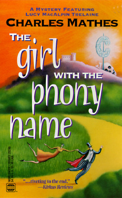 The Girl With the Phony Name