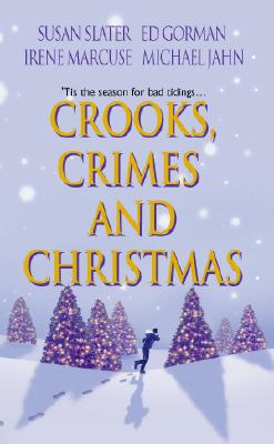 Crooks, Crimes, and Christmas: The Gold Band