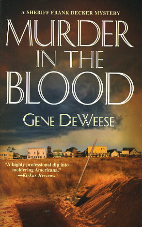 Murder in the Blood by Gene DeWeese - FictionDB