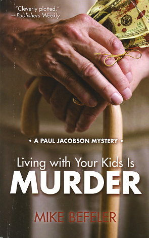 Living With Your Kids Is Murder