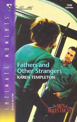 Fathers And Other Strangers