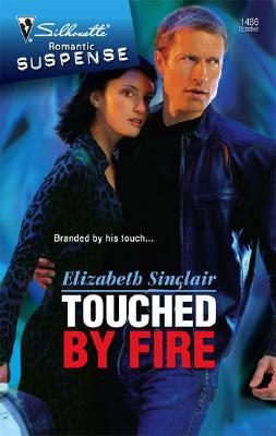 Touched By Fire