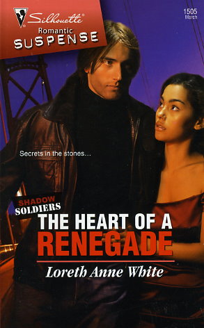 The Heart of a Renegade