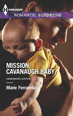 Mission: Cavanaugh Baby