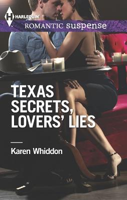 Texas Secrets, Lovers' Lies