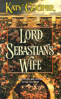 Lord Sebastian's Wife