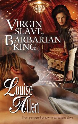 Virgin Slave, Barbarian King
