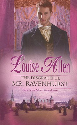 The Disgraceful Mr. Ravenhurst