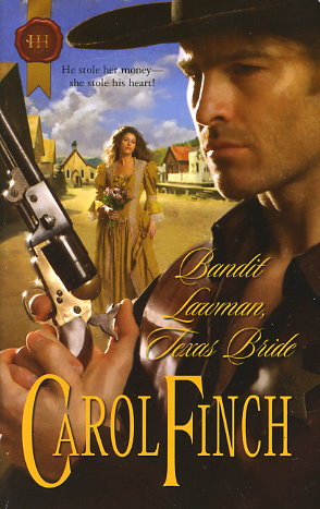 Bandit Lawman, Texas Bride