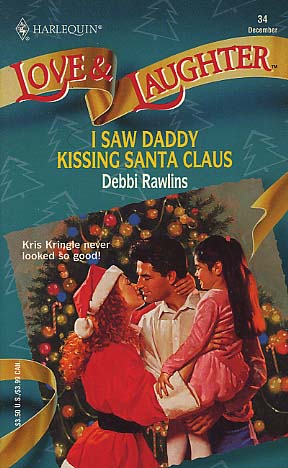 I Saw Daddy Kissing Santa Claus