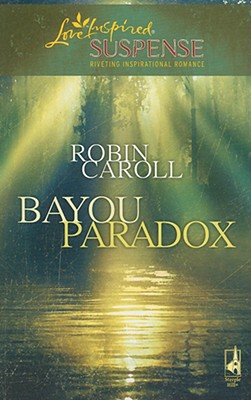 Bayou Paradox