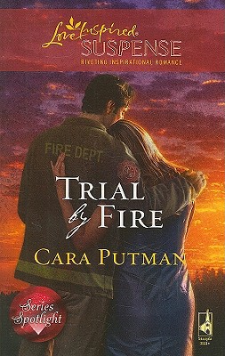 Trial by Fire