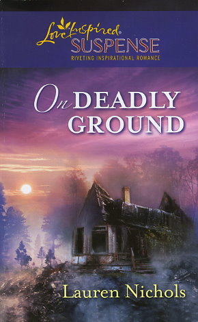 On Deadly Ground