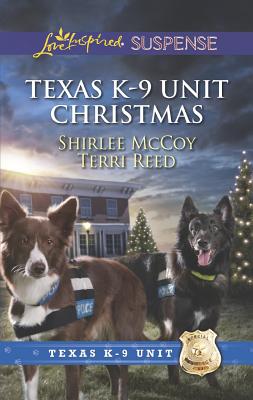 Texas K-9 Unit Christmas: Rescuing Christmas