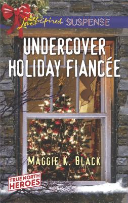 Undercover Holiday Fiancee