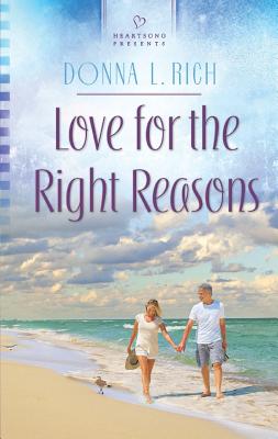 Love For the Right Reasons