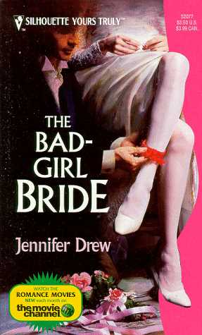 The Bad-Girl Bride