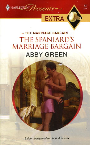The Spaniard's Marriage Bargain